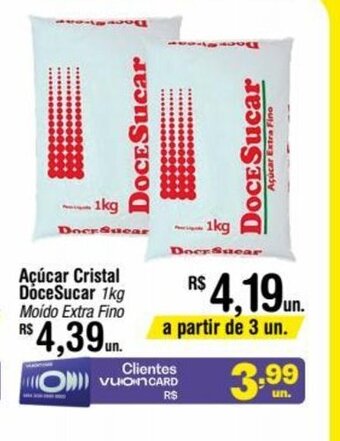 Fort Atacadista Acucar cristal DoceSucar 1kg oferta