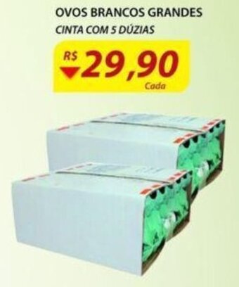 Ovos Brancos Grandes cinta com 5 duzias