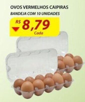Assaí Atacadista Ovos Vermelhos Caipiras bandeja com 10 unidades oferta