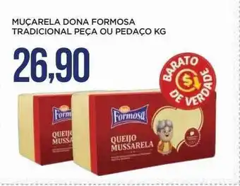 Apoio Mineiro Muçarela dona formosa tradicional peça ou pedaço kg oferta