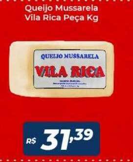 Queijo mussarela vila rica peça kg