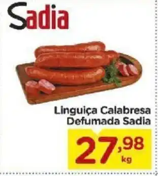 Carrefour Bairro Linguica Calabresa Defumada Sadia 1kg oferta