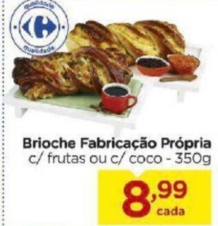 Carrefour Bairro Brioche Fabricacao Propria 350g oferta