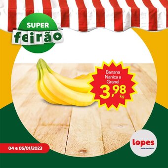 Lopes Supermercados Banana Nanica a granel 1kg oferta