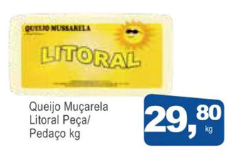 Queijo Muçarela Litoral Peça/ pedaço 1kg
