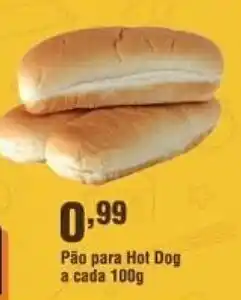 Veran Supermercados Pao para Hot Dog a cada 100g oferta
