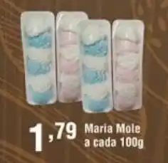 Veran Supermercados Maria Mole a cada 100g oferta