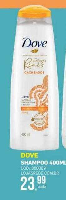 Lojas Rede Dove shampoo oferta