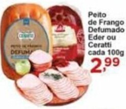 Rossi Supermercado Peito de Frango Defumado Eder ou Ceratti cada 100g oferta