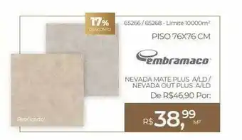 ABC da Construção Piso 76x76 cm embramaco 17% desconto oferta
