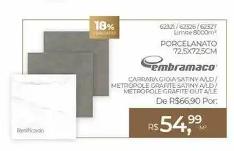 ABC da Construção Porcelanato 72.5x72.5cm embramaco 18% desconto oferta