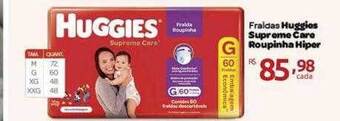 Farmácia Preço Popular Fraldas huggies supreme care roupinha hiper oferta