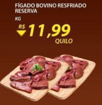 Assaí Atacadista Figado Bovino Resfriado Reserva 1kg oferta