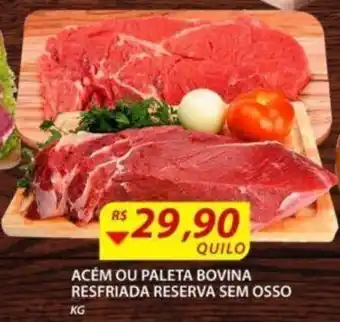 Assaí Atacadista Acém ou Paleta Bovina Resf. Reserva sem osso 1kg oferta