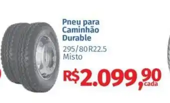Supermercados Mateus Pneu para Caminhão Durable oferta
