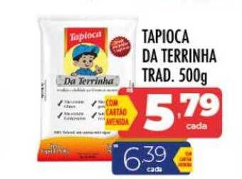 Supermercados Avenida Tapioca da terrinha trad. oferta