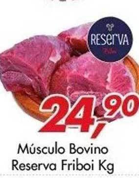 Barbosão Extra Supermercados Músculo bovino reserva friboi kg oferta