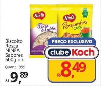 Supermercados Koch Biscoito rosca ninfa sabores oferta