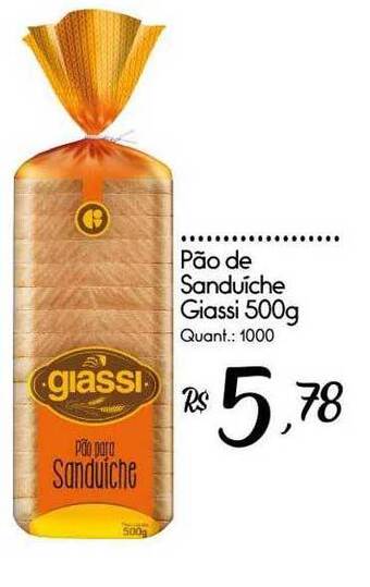 Giassi Supermercados Pão de sanduiche giassi oferta