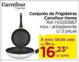 Carrefour Conjunto de frigideiras carrefour home oferta