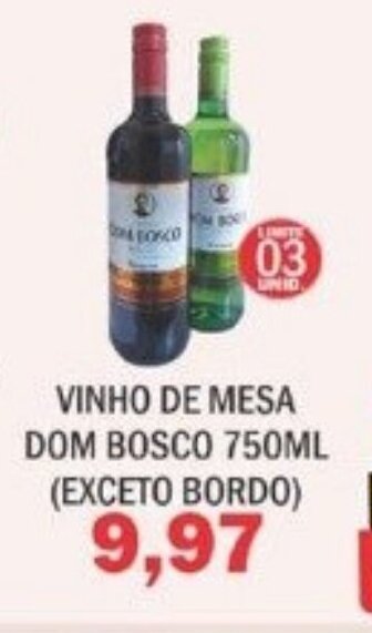 Supermercados Mendonça Vinho de mesa Dom Bosco 750ml oferta