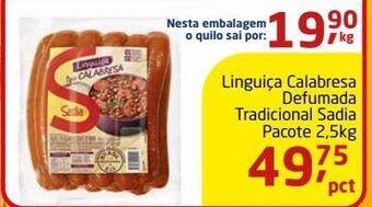 Tenda Atacado Linguiça calabresa defumada tradicional sadia pacote 2,5kg oferta