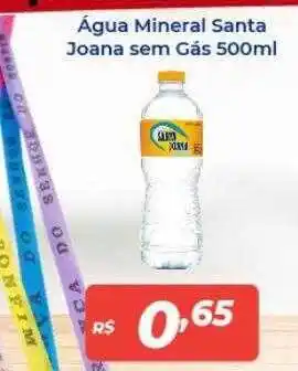 Atakarejo Água mineral santa joana sem gás oferta