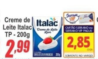 Serrano Supermercado Creme de Leite Italac TP 200g oferta