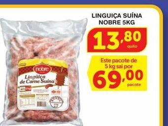 Roldão Linguiça suína nobre 5kg oferta