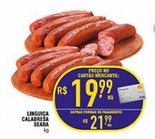 Mercantil Rodrigues Linguiça calabresa seara kg oferta