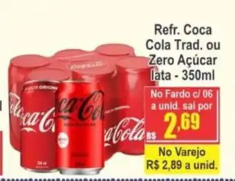 Serrano Supermercado Refrigerante Coca Cola Trad. ou zero 350ml oferta