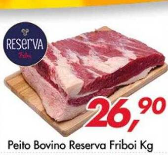 Barbosão Extra Supermercados Peito bovino reserva friboi kg oferta