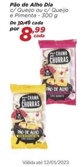 Dia Pão de Alho Dia 300g oferta