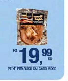 DB Supermercados Peixe pirarucu salgado 500g oferta