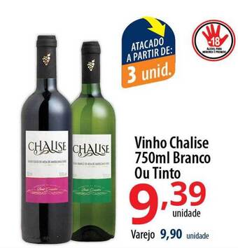 Akki Atacadista Vinho chalise branco ou tinto oferta