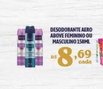 Bahamas Supermercados Desodorante aero above feminino ou masculino oferta