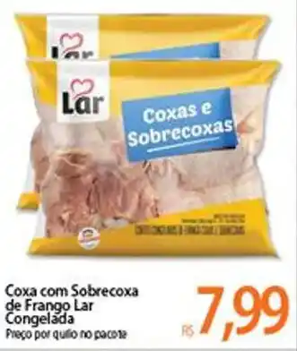 Atacadão Coxa com Sobrecoxa de Frango lar Cong. oferta