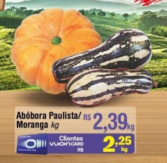 Fort Atacadista Abóbora Paulista/ Morango 1kg oferta