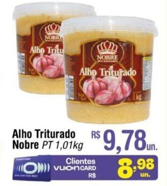 Fort Atacadista Alho Triturado Nobre pt 1.01kg oferta