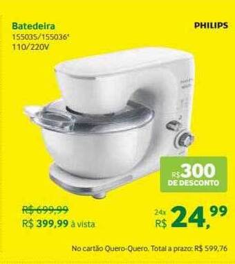 Quero Quero Philips batedeira oferta