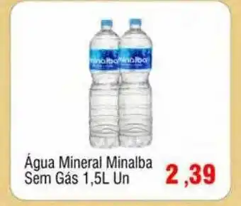 Spani Atacadista Água mineral minalba sem gás 1,5l oferta
