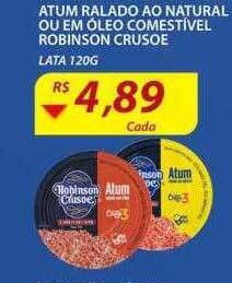 Assaí Atacadista Atum ralado ao natural ou em óleo comestivel robinson crusoe oferta