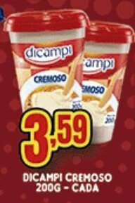 Supermercados Cristal Dicampi Cremoso 200g cada oferta