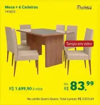 Quero Quero Mesa + 6 cadeiras madetal oferta
