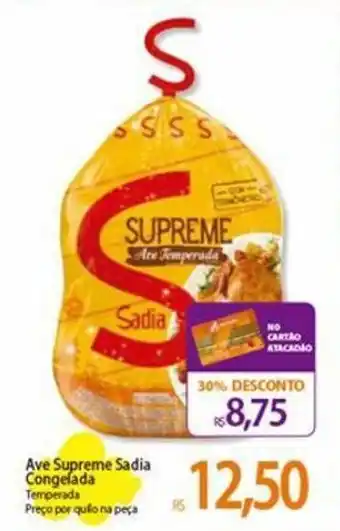 Atacadão Ave Supreme Sadia cong. 1kg oferta