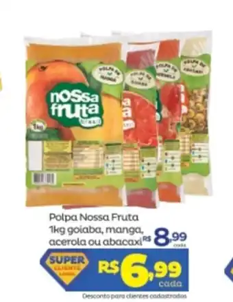 Polpa Nossa Fruta 1kg goiaba, Manga. acerola ou abacaxi