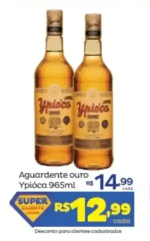 Super Lagoa Aguardente ouro Ypioca 965ml oferta