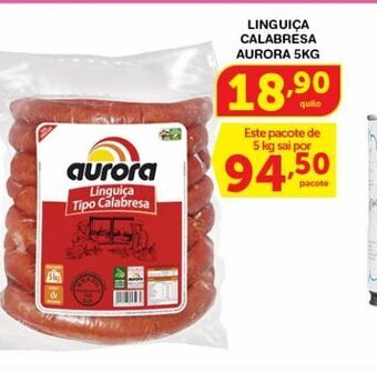 Roldão Linguiça calabresa aurora 5kg oferta