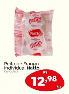 Novo Atacarejo Peito de Frango Individual Natto 1kg oferta