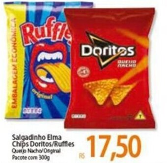 Atacadão Salgadinho Elma Chips Doritos/ Ruffles 300g oferta